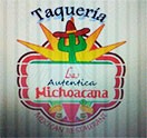 TAQUERIA LA AUTENTICA MICHOACANA