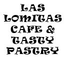 LAS LOMITAS CAFE & TASTY PASTRY