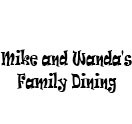 Mike and Wanda's Family Dining