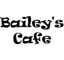 Bailey's Cafe