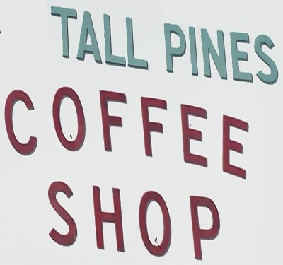 TALL PINES COFFEE SHOP