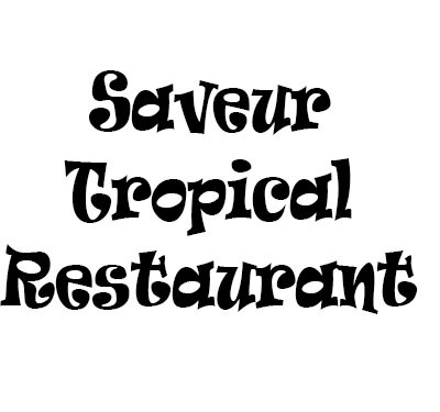 Saveur Tropical Restaurant