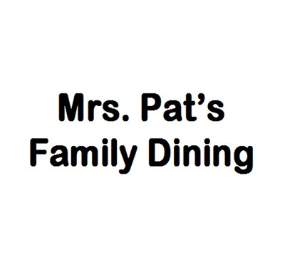 Mrs. Pat's Family Dining