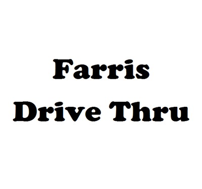 Farris Drive Thru