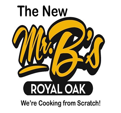 The New Mr. B's of Royal Oak