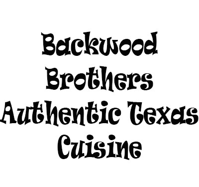 Backwood Brothers Authentic Texas Cuisine