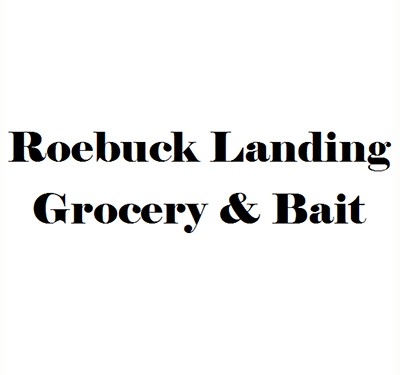 Roebuck Landing Grocery & Bait