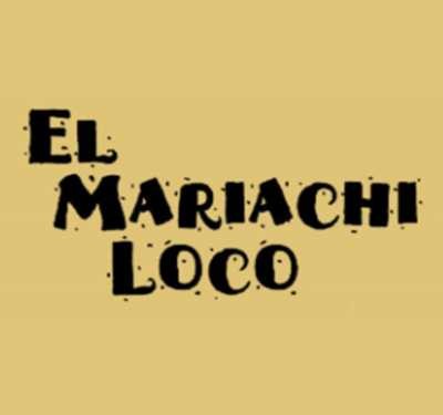 El Mariachi Loco