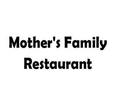 Mother's Family Restaurant