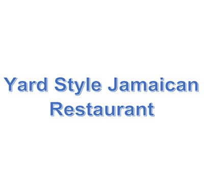 Yard Style Jamaican Restaurant