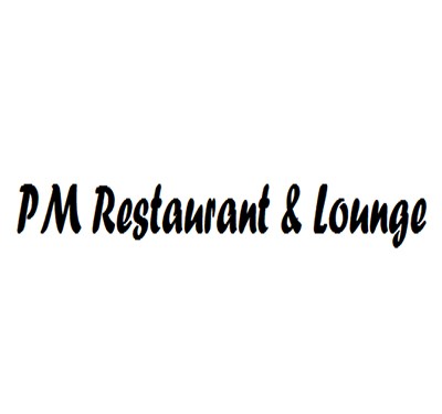 PM Restaurant & Lounge