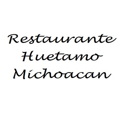 Restaurante Huetamo Michoacan