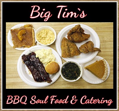 Big Tim's BBQ, Soul Food & Catering