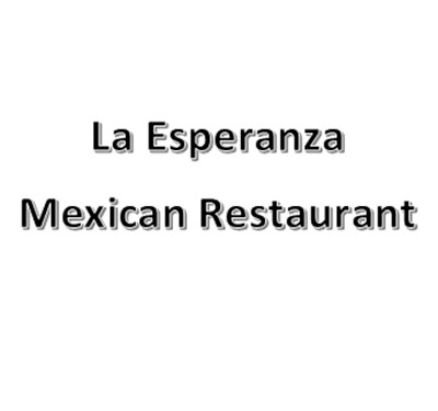 La Esperanza Mexican Restaurant