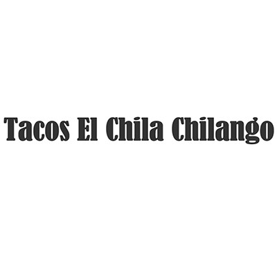 Tacos El Chila Chilango