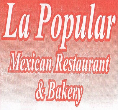 La Popular Mexican Restaurant & Bakery