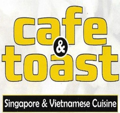 Cafe & Toast Singapore and Vietnamese Cuisine