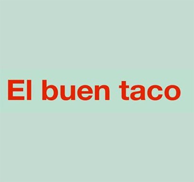 El Buen Taco