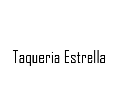 Taqueria Estrella