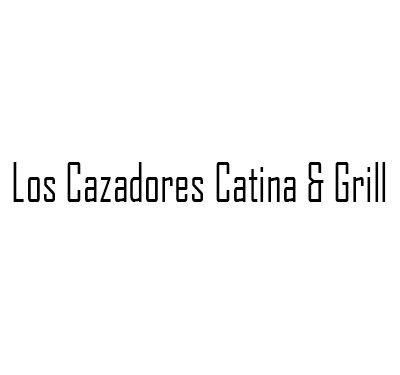 Los Cazadores Catina & Grill