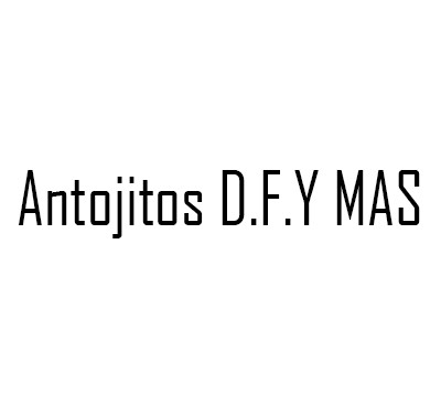 Antojitos D.F.Y MAS