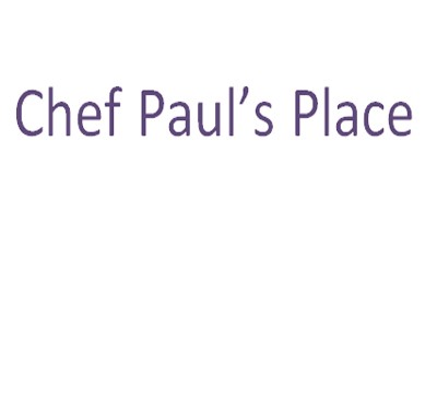 Chef Paul's Place