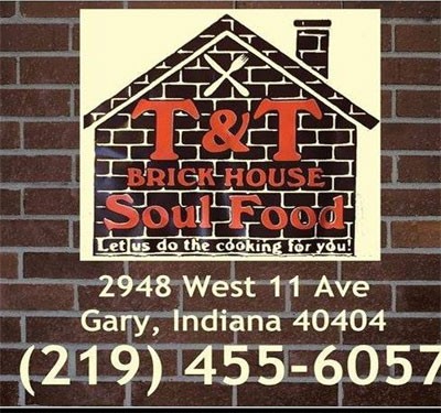 T&T Brick House Soul Food