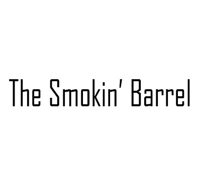 The Smokin' Barrel