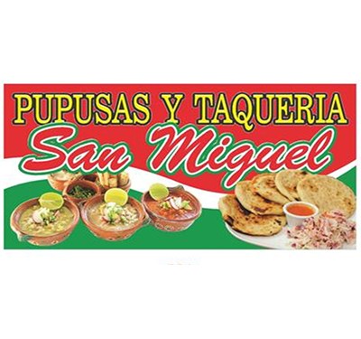 Pupuseria y Taqueria San Miguel