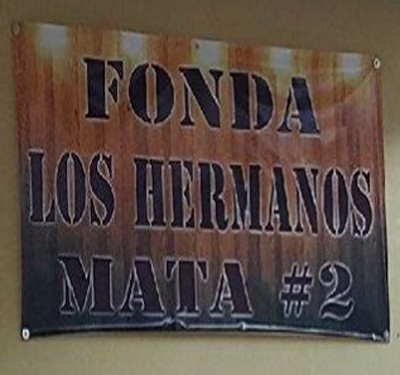 Fonda Los Hermanos Mata #2