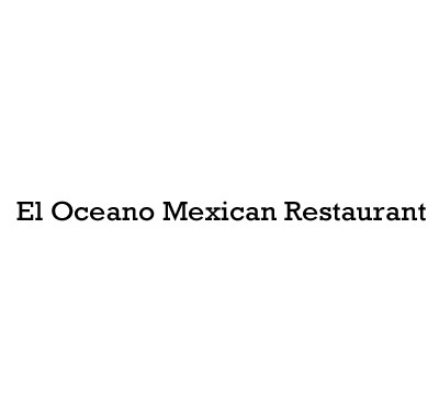 El Oceano Mexican Restaurant