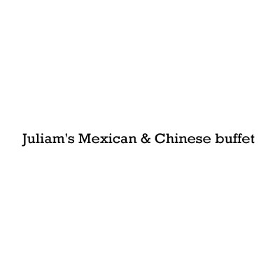 Juliam's Mexican & Chinese buffet