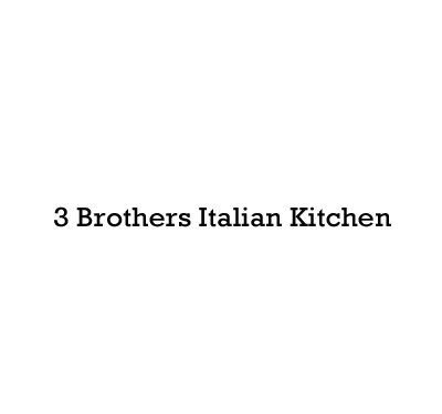 3 Brothers Italian Kitchen