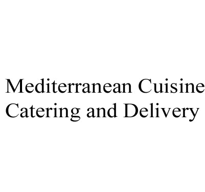 Mediterranean Cuisine Catering and Delivery