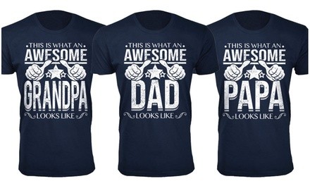 Men's Awesome Dad & Grandpa Themed T-Shirt (S-3XL)