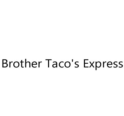 Brother Taco's Express