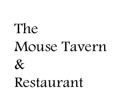 The Mouse Tavern & Restaurant