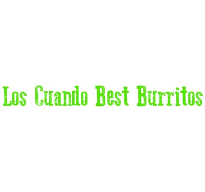 Los Cuando Best Burritos